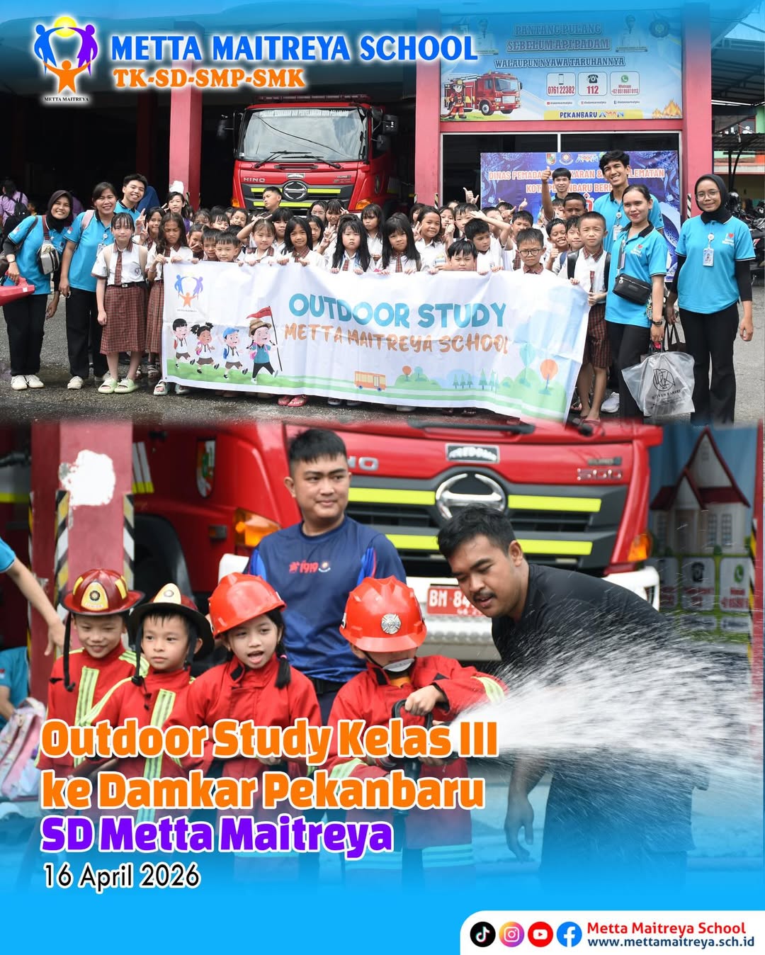 Outdoor Study Kelas II ke Damkar Pekanbaru SD Metta Maitreya